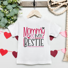Load image into Gallery viewer, Valentine's Day SVG / Mommy Is My Bestie SVG / Mother's Day SVG / Valentine / Cut File / Clip Art / Southern Spark / svg png eps pdf jpg dxf