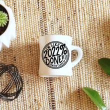 Load image into Gallery viewer, Senior 2022 SVG / I'm Like 2022 % Done SVG / 2022 Done SVG / Graduation / Cut File / Clip Art / Southern Spark / svg png eps pdf jpg dxf