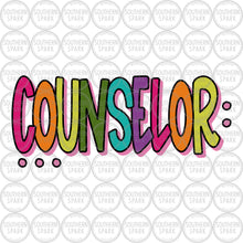 Load image into Gallery viewer, Counselor SVG PNG / School Counselor SVG / Colorful Counselor / School / Cut File / Clip Art / Southern Spark / svg png eps pdf jpg dxf