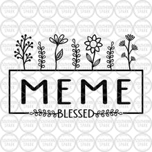 Load image into Gallery viewer, Mother's Day Meme SVG / Meme With Flowers SVG / Hand Drawn Flowers / Cut File / Clip Art / Southern Spark / svg png eps pdf jpg dxf
