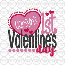 Load image into Gallery viewer, Valentine's Day SVG / Personalized 1st Valentine's Day SVG / Valentine SVG / Cut File / Clip Art / Southern Spark / svg png eps pdf jpg dxf