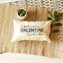Load image into Gallery viewer, Valentine&#39;s Day SVG / I Don&#39;t Need A Valentine Just Coffee / Heart SVG / Cut File / Clip Art / Souther Spark / svg png eps pdf jpg dxf
