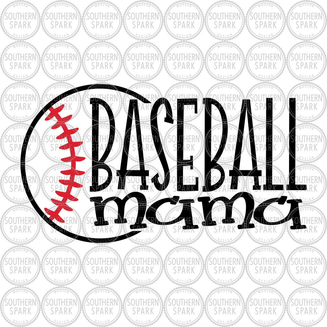 Baseball Mama SVG / Baseball SVG / School / College / Youth / Sports / Cut File / Clip Art / Southern Spark / svg png eps pdf jpg dxf