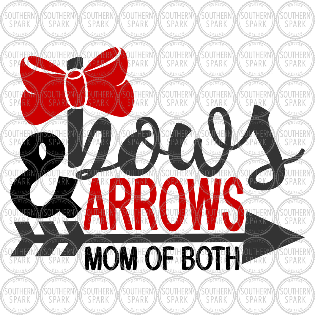 Mother's Day SVG / Bows And Arrows Mom Of Both SVG / Mom SVG / Mother / Cut File / Clip Art / Southern Spark /  svg png eps pdf jpg dxf