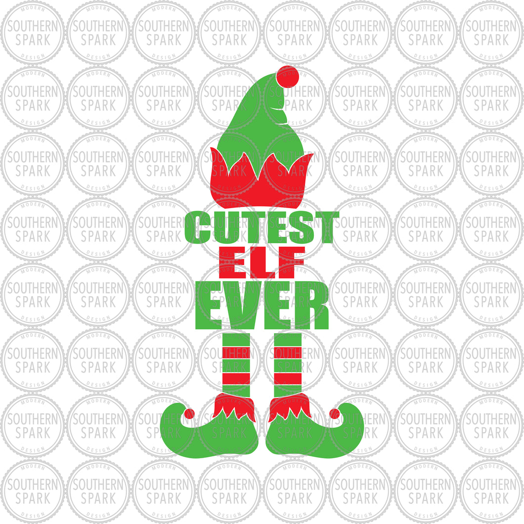 Christmas SVG / Cutest Elf Ever SVG / Santa's Cute Elf SVG / Little Elf / Cut File / Clip Art / Southern Spark / svg png eps pdf jpg dxf