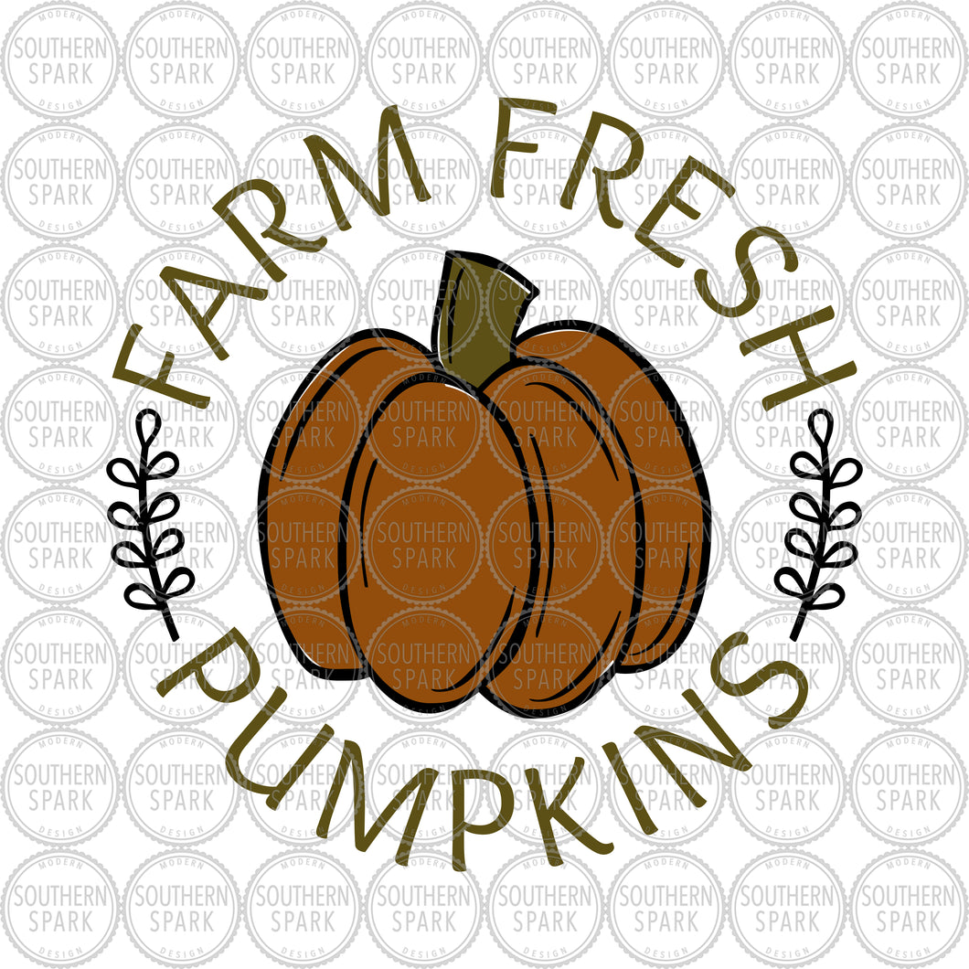 Farm Fresh Pumpkins SVG / Fall SVG / Halloween Thanksgiving Pumpkin / Cut File / Clip Art / Southern Spark / svg png eps pdf jpg dxf
