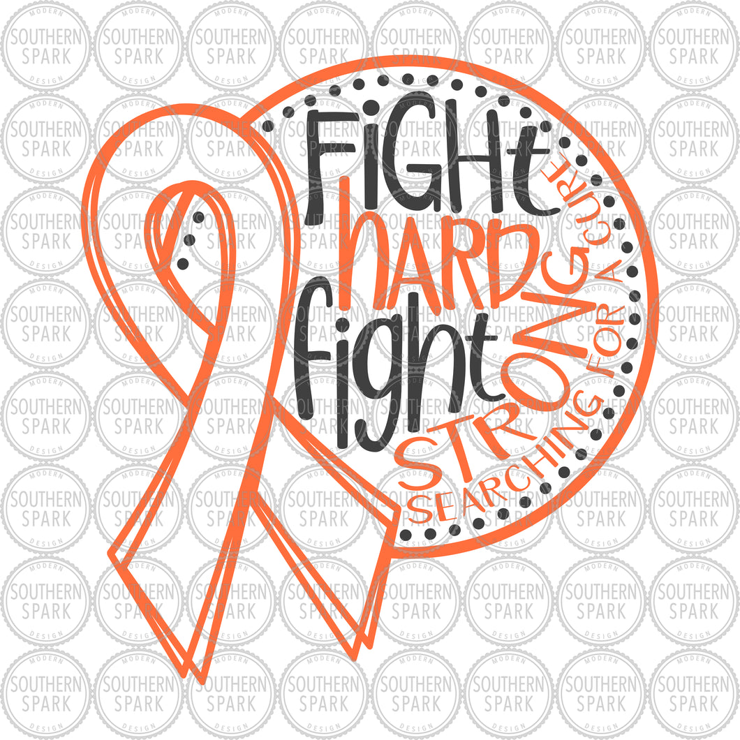 Cancer Awareness SVG / Fight Hard Fight Strong Searching For A Cure SVG / Cut File / Clip Art / Southern Spark / svg png eps pdf jpg dxf