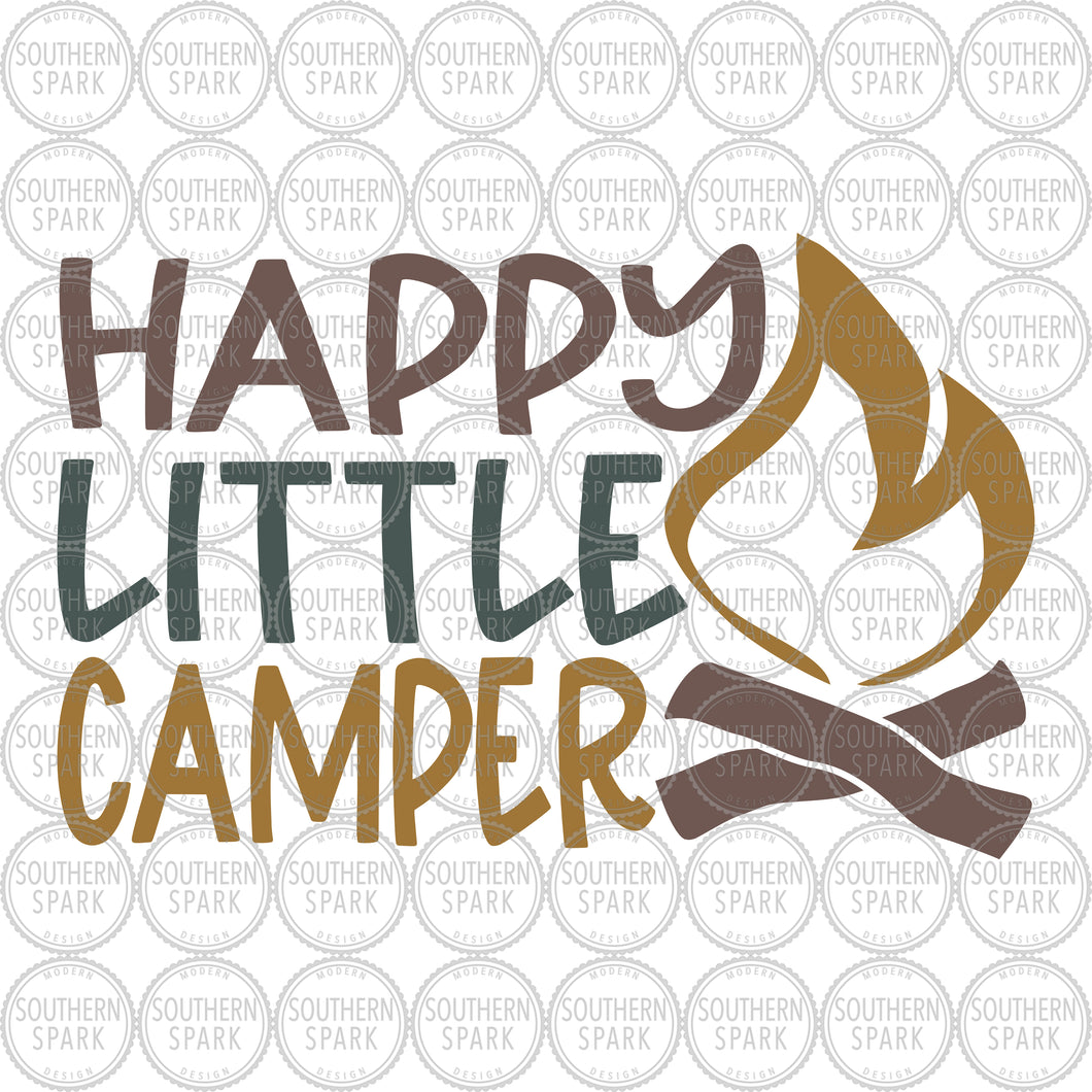 Happy Little Camper SVG / Camping SVG / Campfire SVG / Summer / Campfire / Cut File / Clip Art / Southern Spark / svg png eps pdf jpg dxf