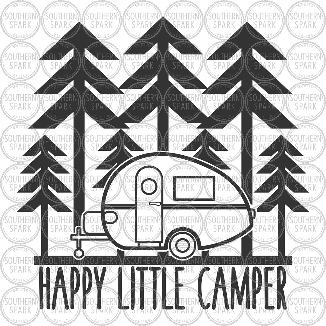 Happy Little Camper SVG / Forest Trees SVG / Summer SVG / Nature / Camper / Cut File / Clip Art / Southern Spark / svg png eps pdf jpg dxf