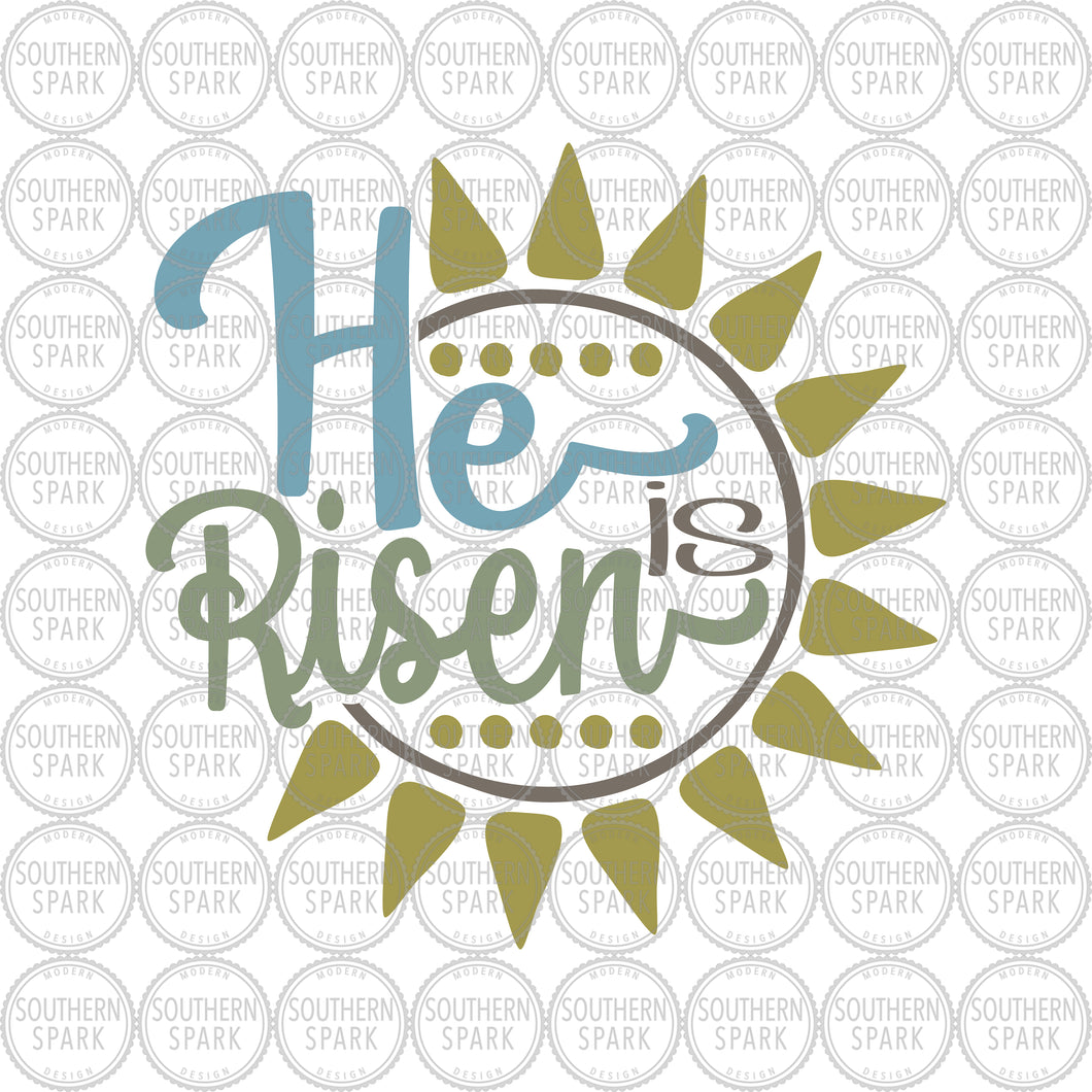 He Is Risen SVG / Easter SVG / Happy Easter / Jesus / Redeemer / John 3:16 / Cut File / Clip Art / Southern Spark / svg png eps pdf jpg dxf