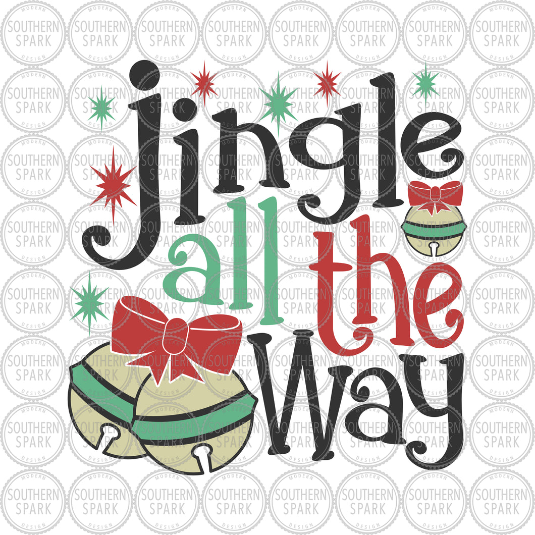 Christmas SVG / Jingle All The Way SVG / Bells SVG / Christmas Bells / Cut File / Clip Art / Southern Spark /  svg png eps pdf jpg dxf