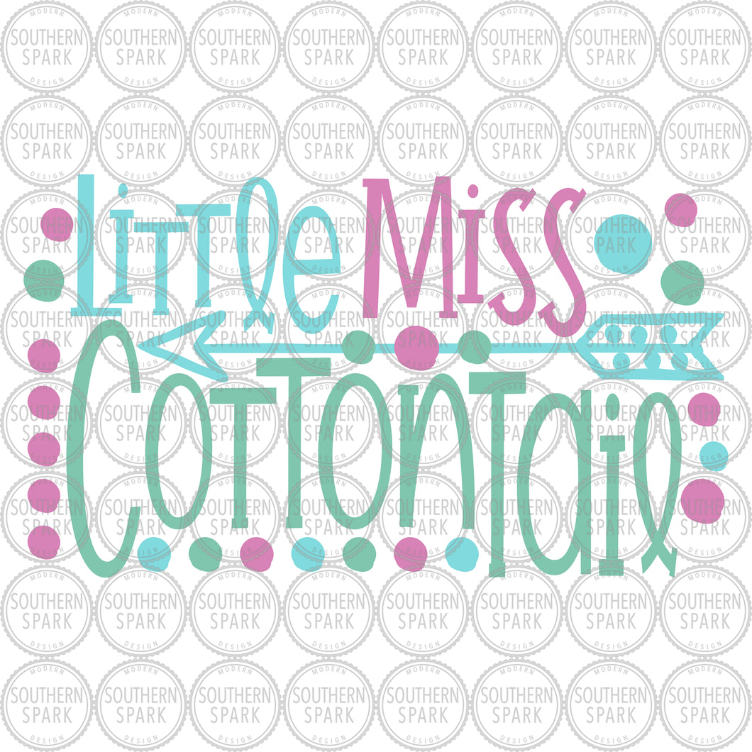 Easter SVG / Little Miss Cottontail SVG / Easter Bunny / Cottontail SVG / Cut File / Clip Art / Southern Spark / svg png eps pdf jpg dxf