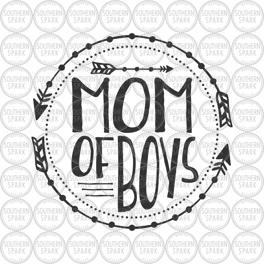 Mom SVG / Mom Of Boys SVG / Mother's Day SVG / Mom / Mother's Day / Cut File / Clip Art / Southern Spark / svg png eps pdf jpg dxf Circle Arrow