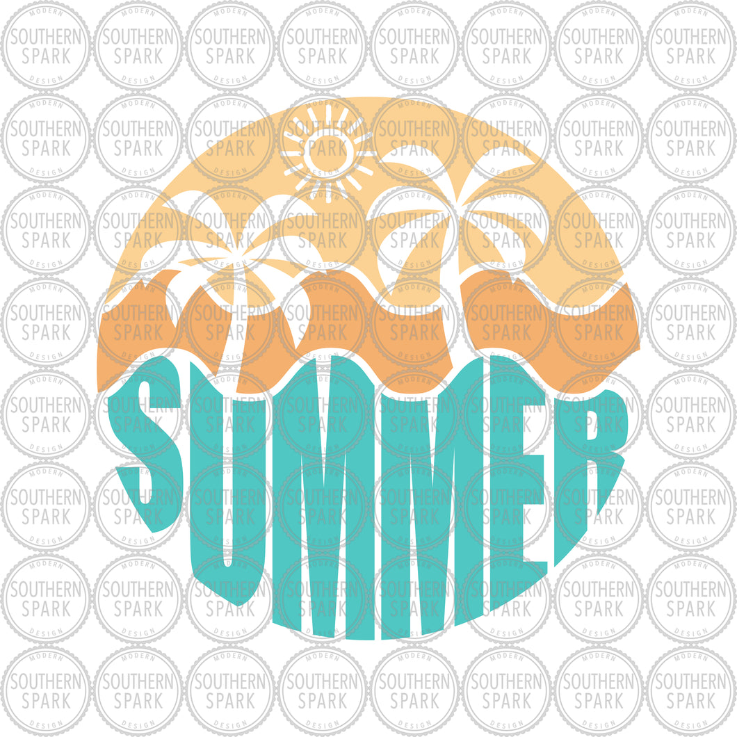 Summer SVG / Palm Trees SVG / Beach SVG / Sun / Sunshine / Novelty Style / Cut File / Clip Art / Southern Spark / svg png eps pdf jpg dxf