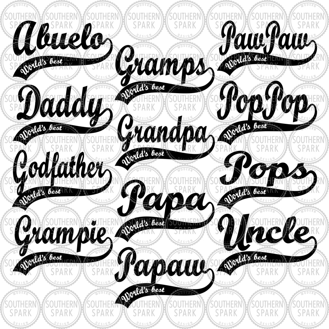 Bundle Father's Day SVG / Best / Daddy Grampie PopPop Godfather PawPaw Pops Grandpa Abuelo Papa Gramps Uncle SVG / svg png eps pdf jpg dxf
