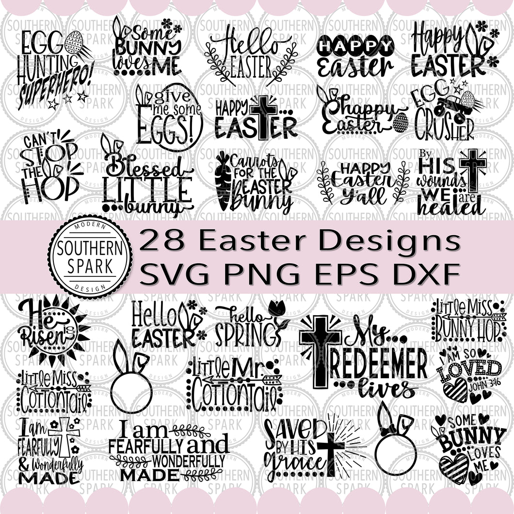 28 Easter Bundle SVG / Happy Easter / Easter Bunny / Easter Eggs / Spring / Cut File / Clip Art / Southern Spark / svg png eps pdf jpg dxf