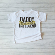 Load image into Gallery viewer, Father&#39;s Day SVG / Daddy The Man The Myth The Legend SVG / Dad SVG / Daddy / Cut File / Clip Art / Southern Spark /  svg png eps pdf jpg dxf
